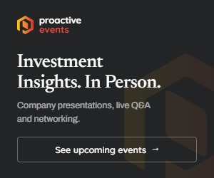Proactive Events: Investment Insights. In Person. Company presentations, live Q&A and networking.